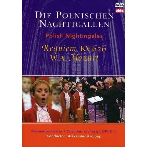 Dvd Die Polnischen Nachtigallen - Mozart Requiem Kv 626 04vg