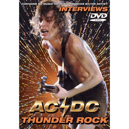 Ac/Dc - Thunder Rock - Interviews [Dvd] ¿ Documentaire Musical Rock