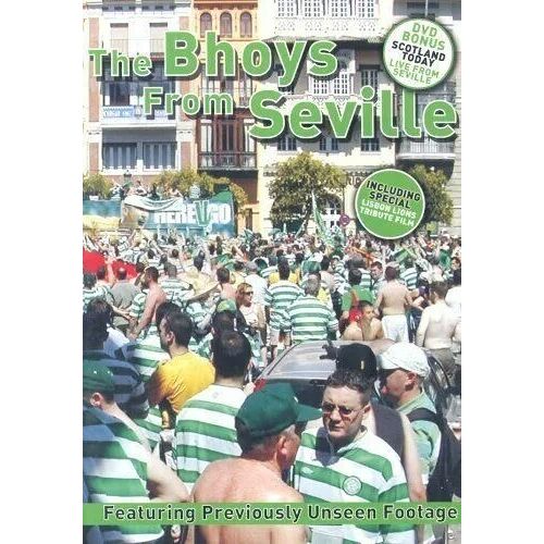 The Bhoys From Seville : Celtic Football Club - Dvd
