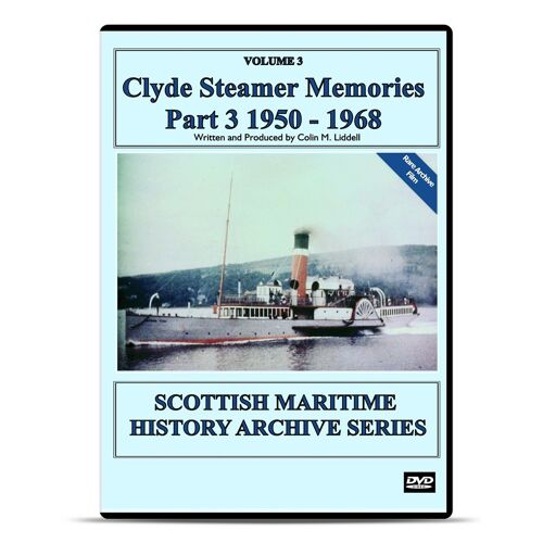 Clyde Steamer Memories - Part 3 Of 3 Scottish Paddle Maritime Video Dvd (1950)