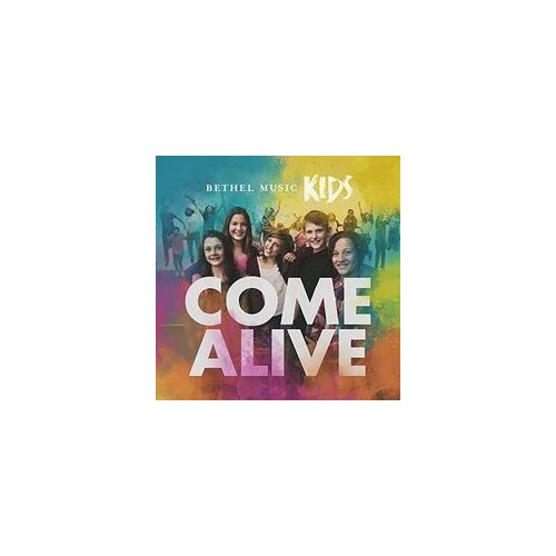 Cd Come Alive By Bethel Kids - État: Bon