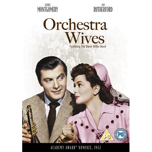 Dvd Orchestra Wives (2012) - George Montgomery, Archie Mayo