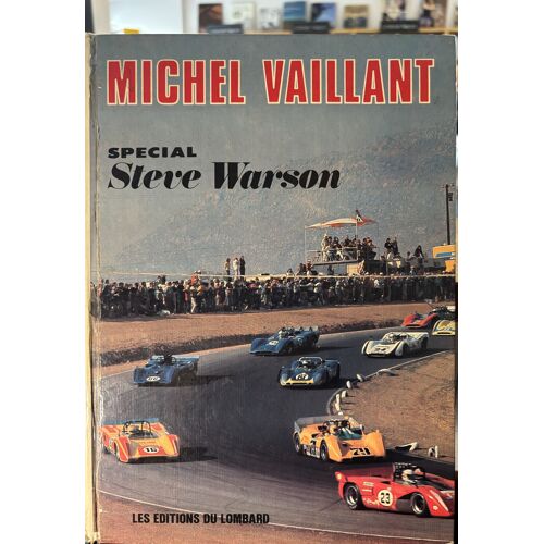 Michel Vaillant Special Steve Warson Jean Graton