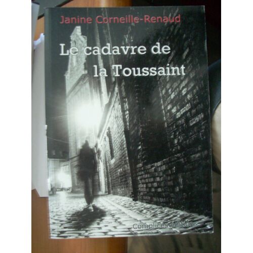 Le Cadavre De La Toussaint