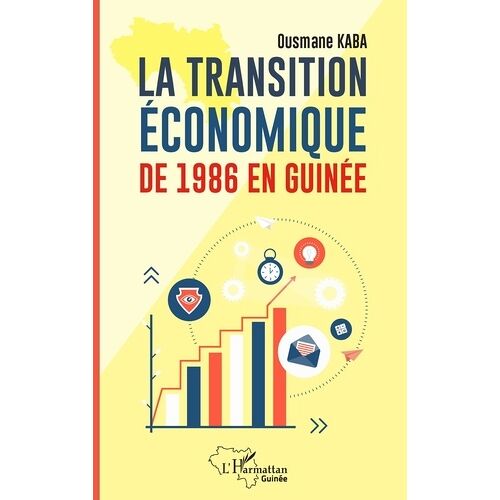 La Transition Économique De 1986 En Guinée