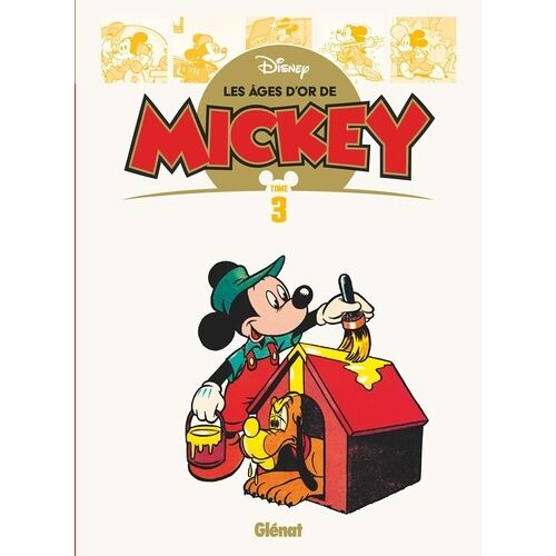 Les Âges D'or De Mickey - Tome 3