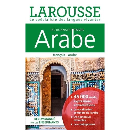 Dictionnaire Larousse Poche Arabe