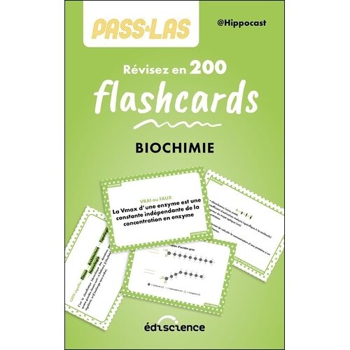 Pass & Las Biochimie - Révisez En 200 Flashcards !