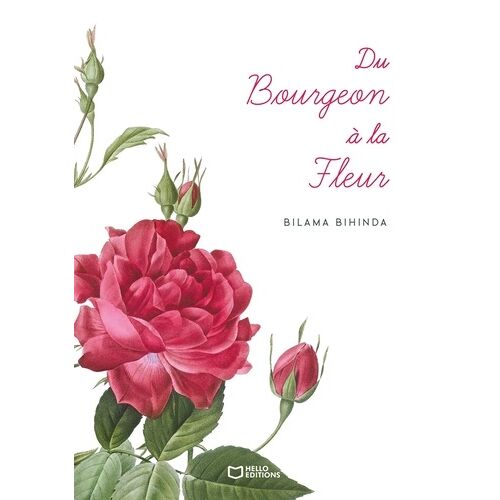 Du Bourgeon À La Fleur