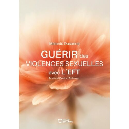 Guérir Des Violences Sexuelles Avec L'eft