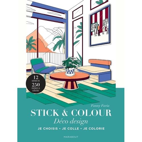 Déco Design - Je Choisis, Je Colle, Je Colorie