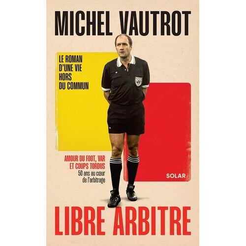 Michel Vautrot - Libre Arbitre