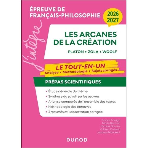 Les Arcanes De La Création - Prépas Scientifiques Français-Philosophie