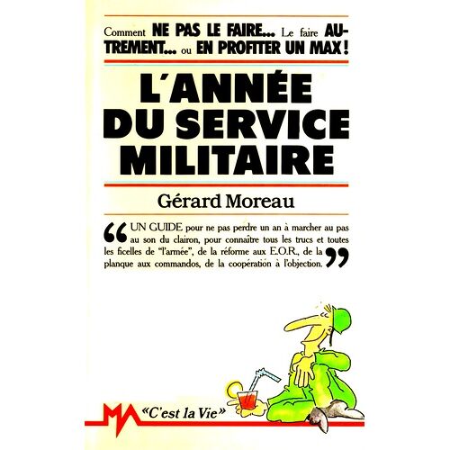 L'année Du Service Militaire