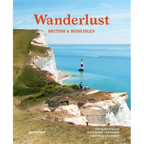 Wanderlust British And Irish Isles (Compact Edition) - Hiking The Trails Of Great Britain And Ireland