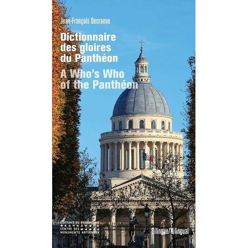 Dictionnaire Des Gloires Du Panthéon
