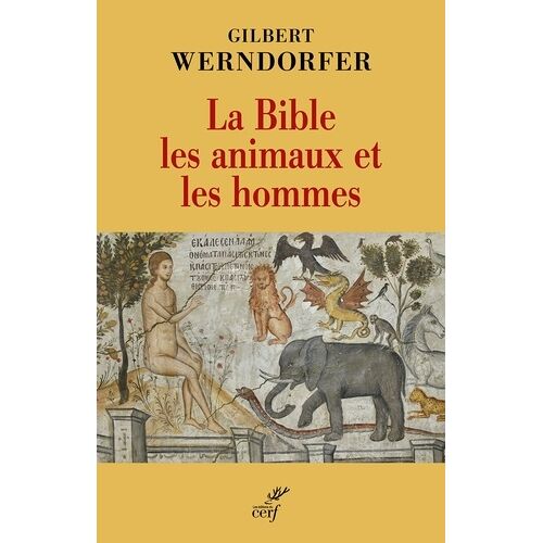 La Bible, Les Animaux Et Les Hommes