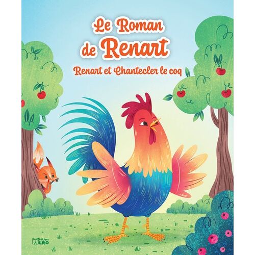 Le Roman De Renart - Renart Et Chantecler Le Coq