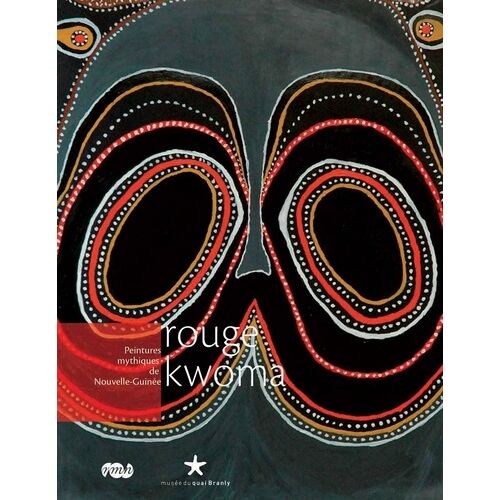 Rouge Kwoma - Peintures Mythiques De Nouvelle-Guinée