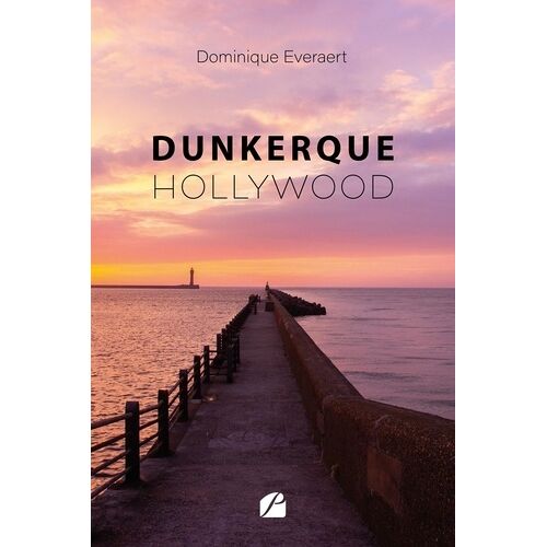 Dunkerque-Hollywood