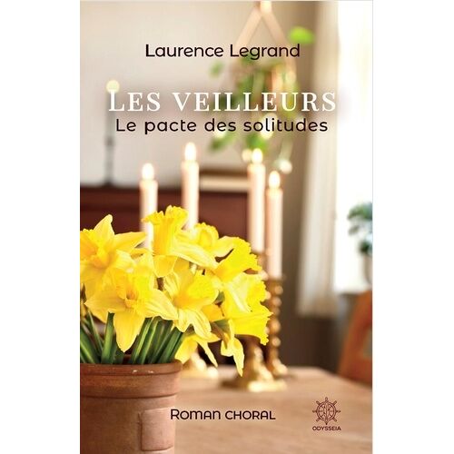 Les Veilleurs - Le Pacte Des Solitudes