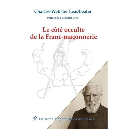 Le Côté Occulte De La Franc-Maçonnerie