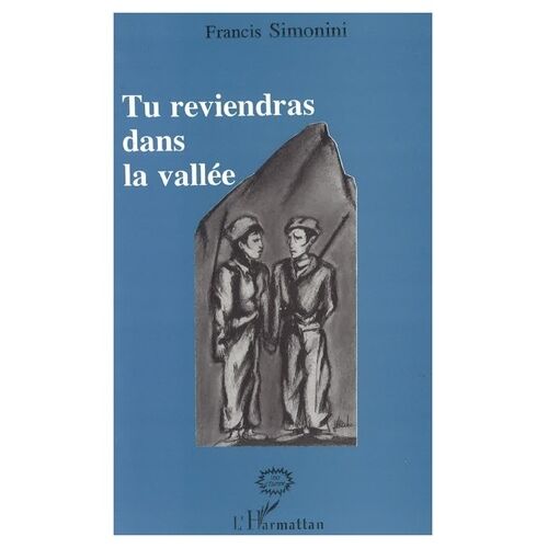 Tu Reviendras Dans La Vallée
