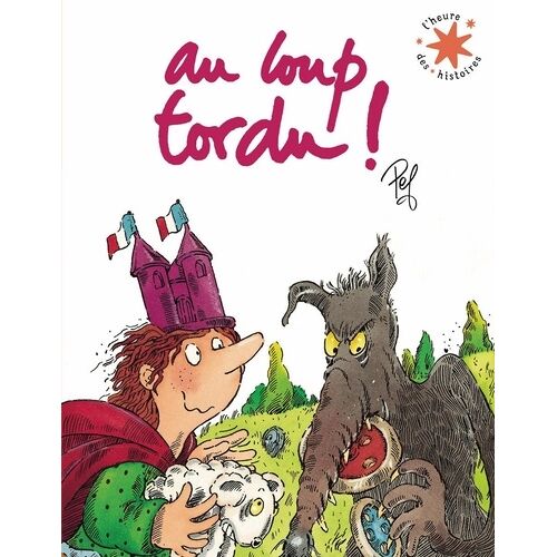 Au Loup Tordu !