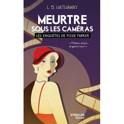 Les Enquêtes De Posie Parker - Tome 5 - Meurtre Sous Les Caméras