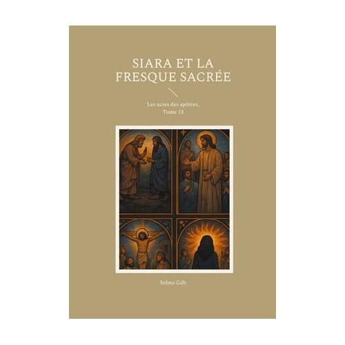 Siara Et La Fresque Sacrée