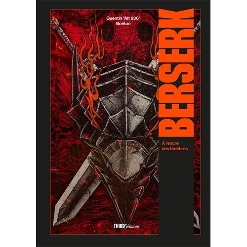 Berserk - A L'encre Des Ténèbres