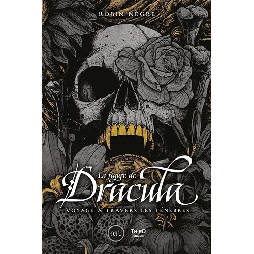 La Figure De Dracula - Voyage À Travers Les Ténèbres