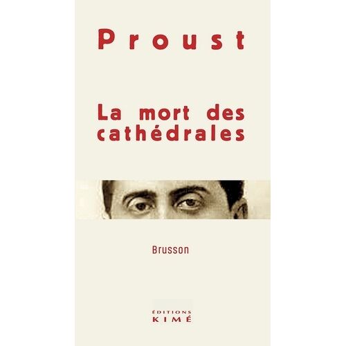 La Mort Des Cathédrales