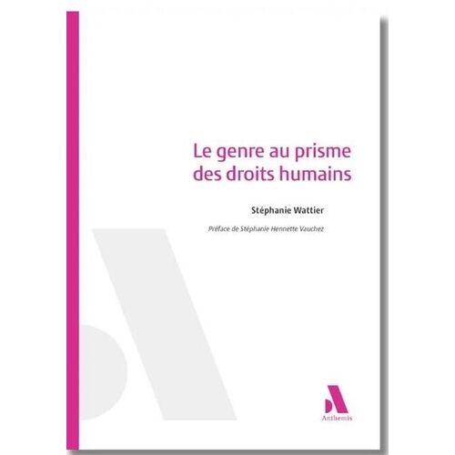 Le Genre Au Prisme Des Droits Humains