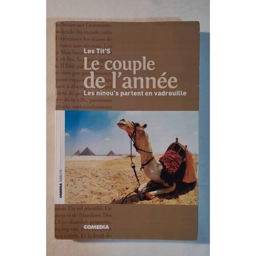 Le Couple De L Année . Les Ninou S Partent En Vadroilles .Les Tit S .Comedia 2006 .