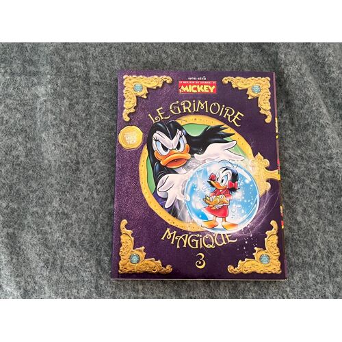 Le Grimoire Magique 3 Le Meilleur Du Journal De Mickey Hors Série Février 2022