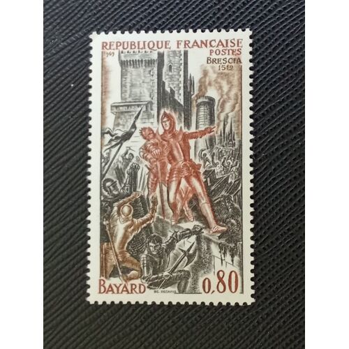 Timbre France Y T 1617 Bayard : Quartier Général Brescia 1512 1969 (160510 )