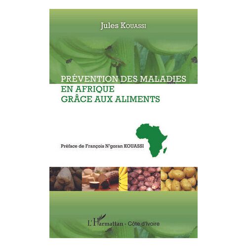 Prévention Des Maladies En Afrique Grâce Aux Aliments