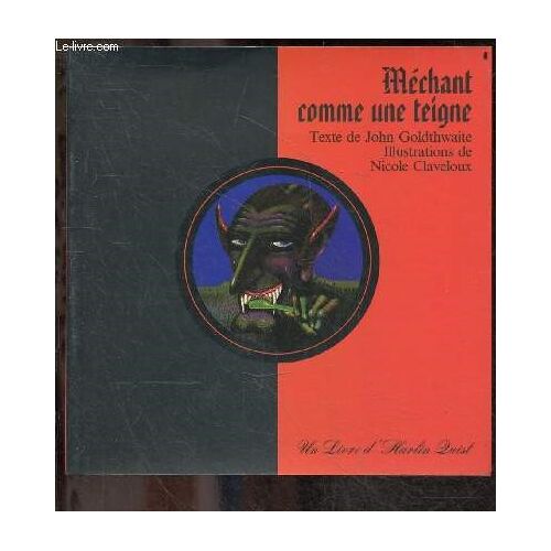 Mechant Comme Une Teigne