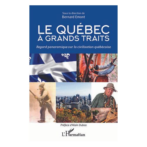 Le Quebec À Grands Traits