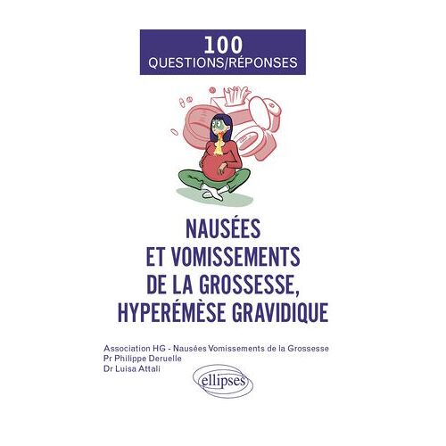 Nausées Et Vomissements De La Grossesse, Hyperémèse Gravidique