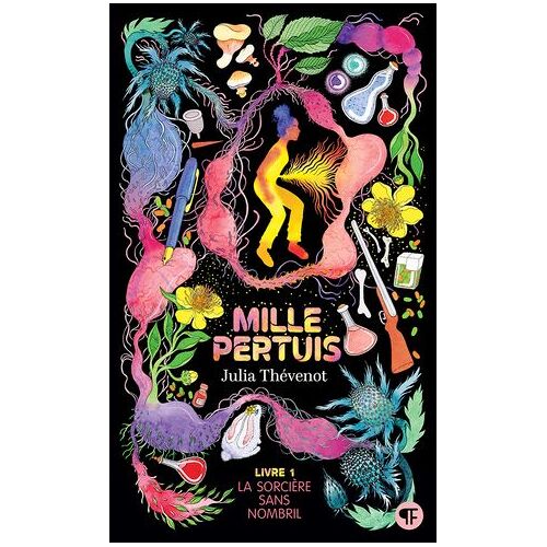 Mille Pertuis (Tome 1) - La Sorcière Sans Nombril