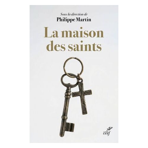 La Maison Des Saints