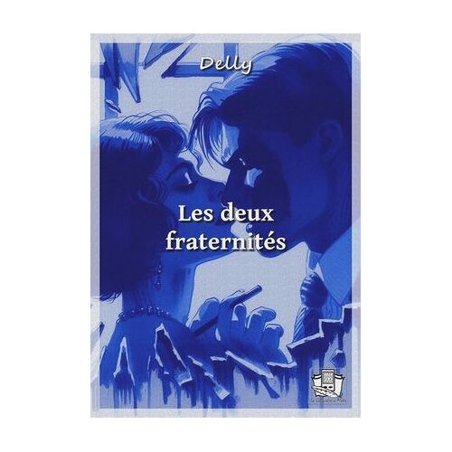 Les Deux Fraternités