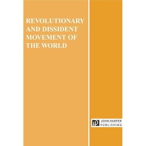 Revolutionary And Dissident Movements Of The World