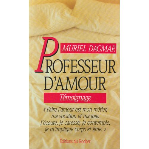 Professeur D'Amour - Témoignage.