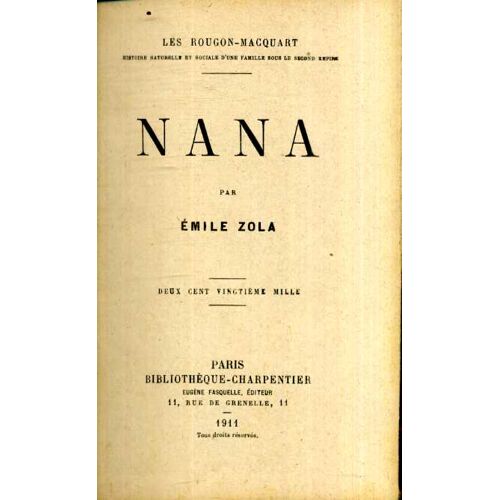Nana Par Emile Zola Bibliotheque Charpentier 1911 524 Pages