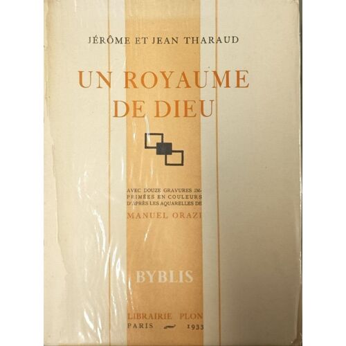 Un Royaume De Dieu Sur Vélin Numéroté Avec Douze Gravures Imprimées En Couleurs D'aprés Les Aquarelles De Manuel Orazi