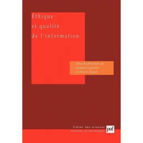 Ethique Et Qualité De L'information