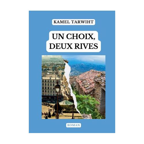 Un Choix, Deux Rives